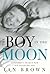 The Boy in the Moon: A Fath...