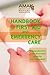 American Medical Association Handbook of First Aid and Emergency Care