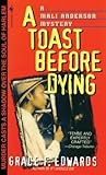 A Toast Before Dying (Mali Anderson)