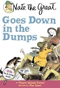 Nate the Great Goes Down in the Dumps