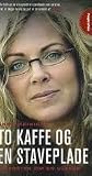 To kaffe og en st...