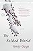 The Folded World