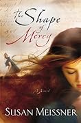 The Shape of Mercy 