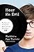 Hear No Evil: My Story of Innocence, Music, and the Holy Ghost