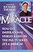 It's a Miracle by Richard Thomas It's a Miracle by Richard Thomas