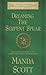 Dreaming the Serpent Spear by Manda Scott
