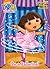 Be a Ballerina! (Dora the Explorer)