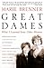 Great Dames by Marie Brenner