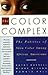 The Color Complex by Kathy Russell