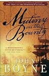 Mutiny on the Bounty by John Boyne
