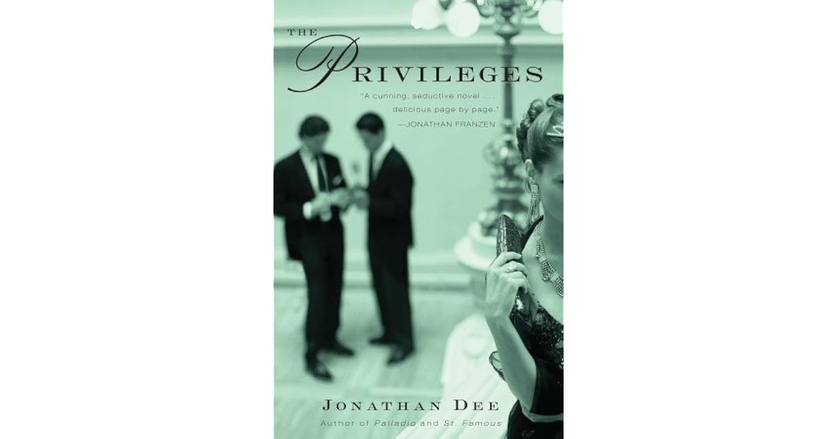 The Privileges by Jonathan Dee