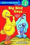 Big Bird Says...:...