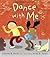 Dance with Me