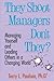 They Shoot Managers, Don't They?: Making Conflict Work in a Changing World