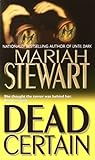 Dead Certain by Mariah Stewart