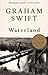Waterland by Graham Swift