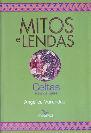 Mitos e Lendas - Celtas - País de Gales (Paperback)