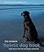 The Complete Holistic Dog Book by Jan Allegretti