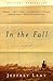In the Fall by Jeffrey Lent