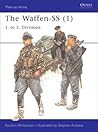 The Waffen-SS (1): 1. to 5. Divisions