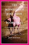 The McSweeney's Joke Book of Book Jokes
