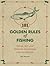 101 Golden Rules of Fishing by Rob Beattie