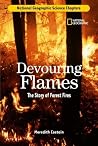 Devouring Flames: The Story of Forest Fires (Science Chapters) Devouring Flames: The Story of Forest Fires (Science Chapters)