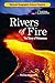 Science Chapters: Rivers of Fire: The Story of Volcanoes