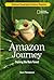 Amazon Journey: Cruising th...