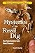 National Geographic Science Chapters: Mysteries of the Fossil Dig: How Paleontologists Learn About Dinosaurs