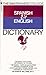 The Bantam New College Spanish & English Dictionary by Edwin Bucher Williams