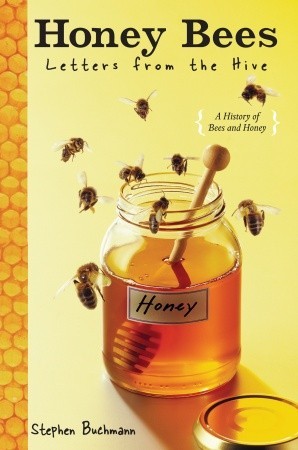 Honey Bees: Letters From the Hive (Hardcover)