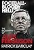 Football Bloody Hell!: The Biography of Alex Ferguson