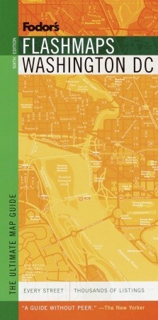 Fodor's Flashmaps Washington D.C., 6th Edition (Full-color Travel Guide)