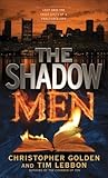 The Shadow Men (Hidden Cities, #4) The Shadow Men (Hidden Cities, #4)