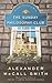 The Sunday Philosophy Club by Alexander McCall Smith