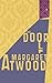 The Door by Margaret Atwood