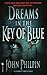 Dreams in the Key of Blue