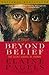 Beyond Belief: The Secret Gospel of Thomas (Vintage)