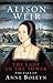 The Lady in the Tower: The Fall of Anne Boleyn