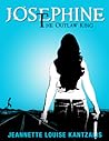 Josephine the Outlaw King