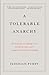 A Tolerable Anarchy by Jedediah Purdy