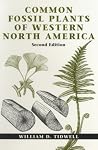 Common Fossil Plants of Western North America Common Fossil Plants of Western North America