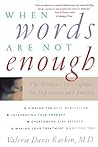 When Words Are Not Enough: The Women's Prescription for Depression and Anxiety