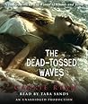 The Dead-Tossed Waves by Carrie Ryan