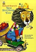 Richard Scarry's Best Storybook Ever!