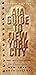AIA Guide to New York City by Norval White