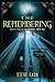 The Remembering (The Meq, #3)