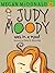 Judy Moody Was in a Mood (Judy Moody #1)