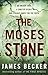 The Moses Stone (Chris Bron...